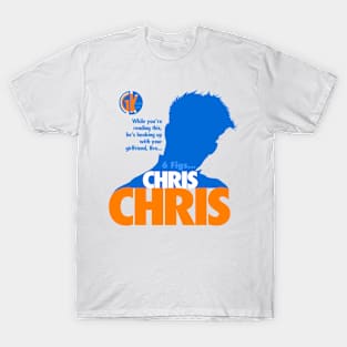 GK - Chris Chris T-Shirt